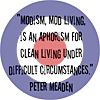 Clean Living Under Difficult Circumstances
